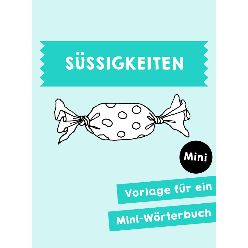 Homeschooling - Mini-Wörterbuch Süßigkeiten PDF