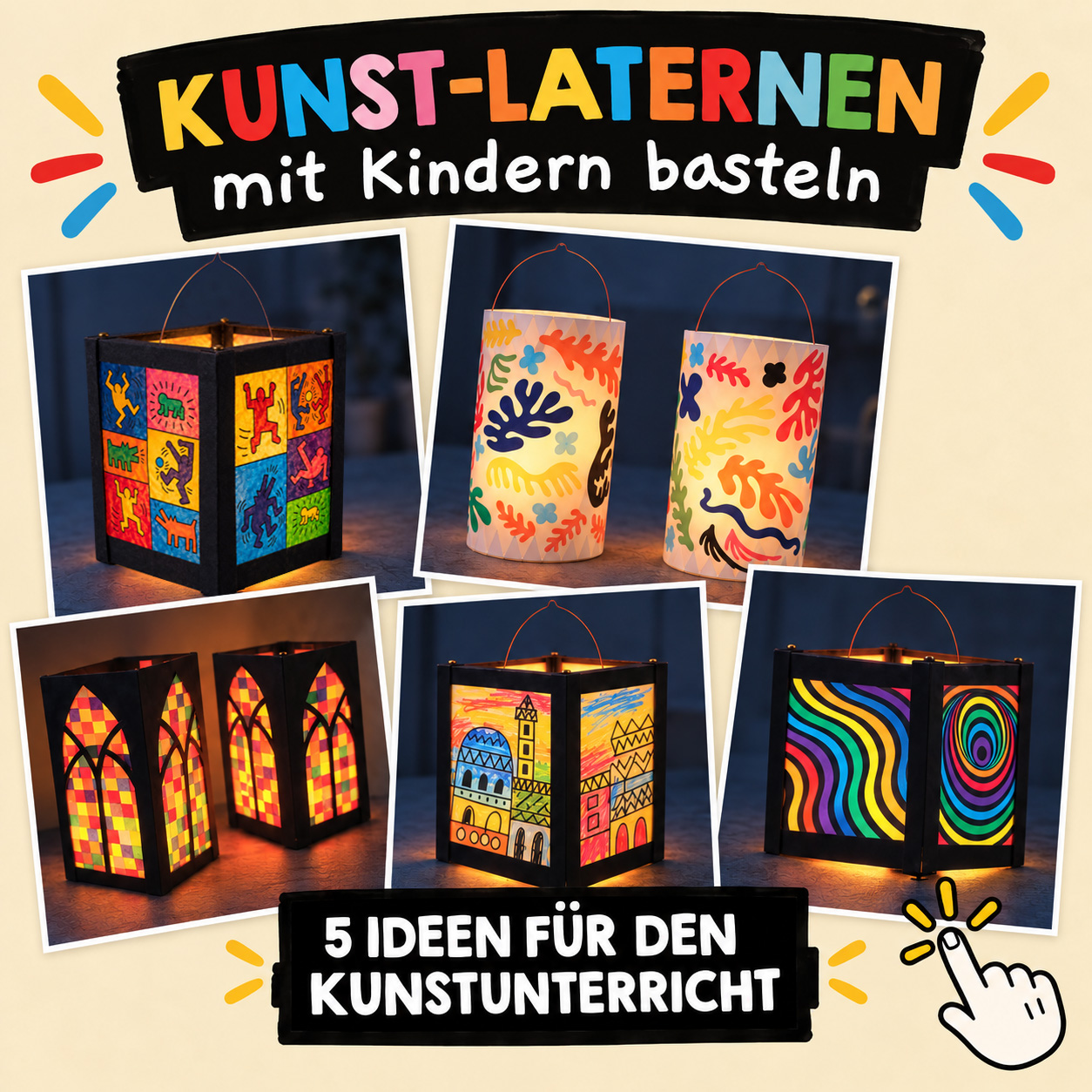 Unsere 5 beliebtesten Kunst-Laternen für Grundschule und Kunstunterricht