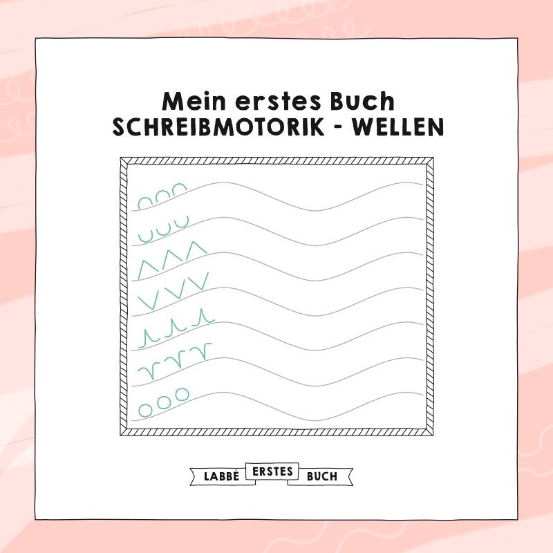 Mein erstes Buch - Schreibmotorik - Wellenlinien PDF