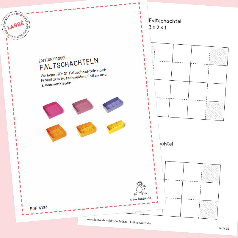 Edition Fröbel - Faltschachteln PDF