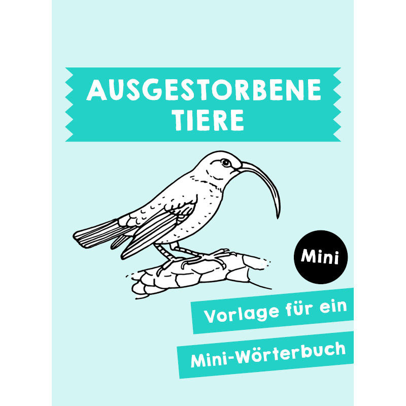 Freebie - Minibuch Ausgestorbene Tiere PDF