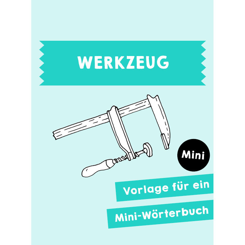 Homeschooling - Mini-Wörterbuch Werkzeug PDF