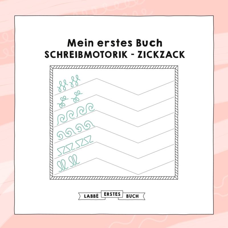 Mein erstes Buch - Schreibmotorik - Zickzacklinien PDF