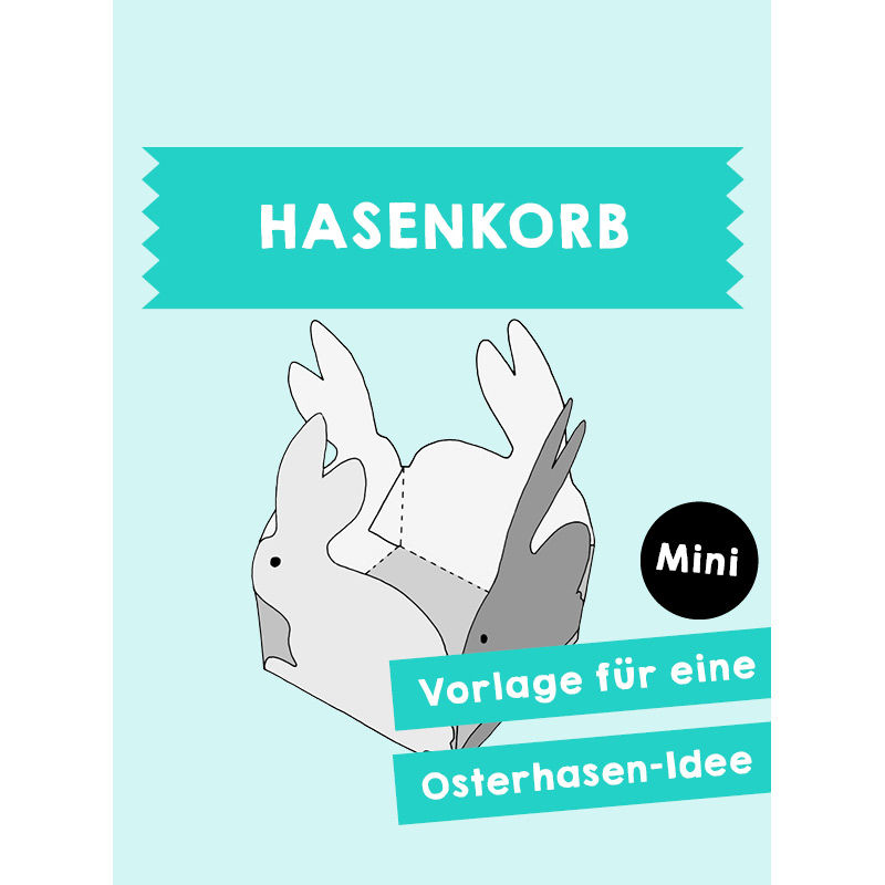 Hasenkorb - Gratis PDF