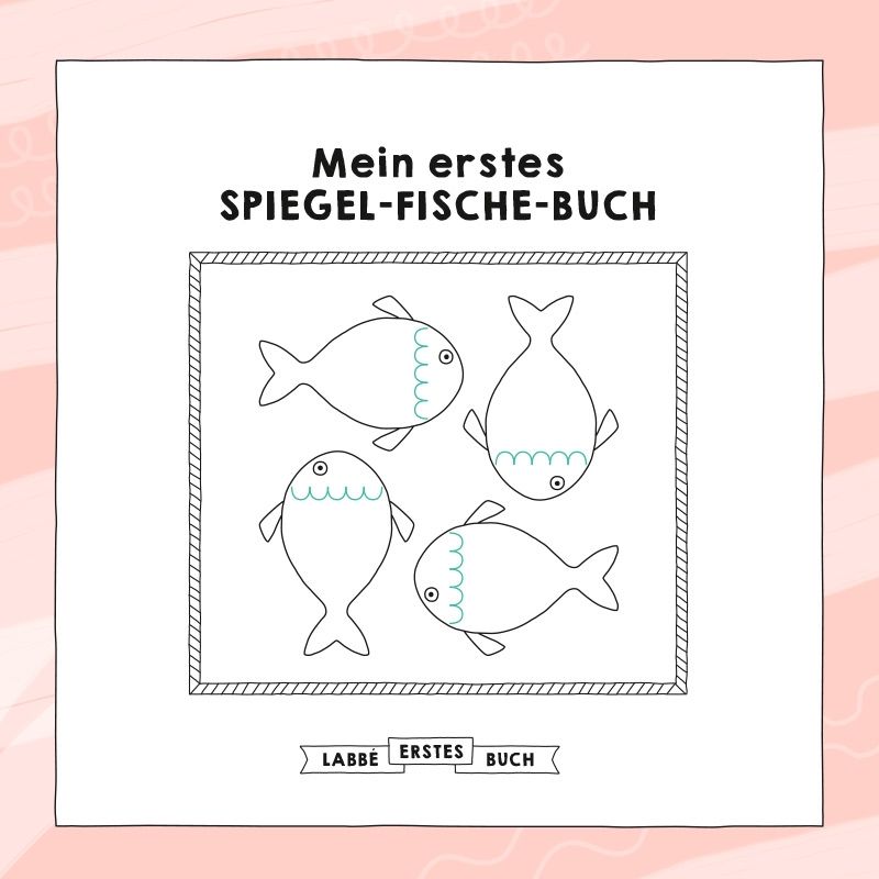 Mein erstes Buch - Spiegel-Fische PDF