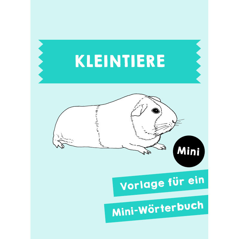 Homeschooling - Minibuch Kleintiere PDF