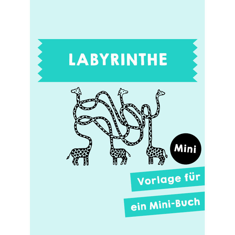 Homeschooling - Minibuch Labyrinthe PDF